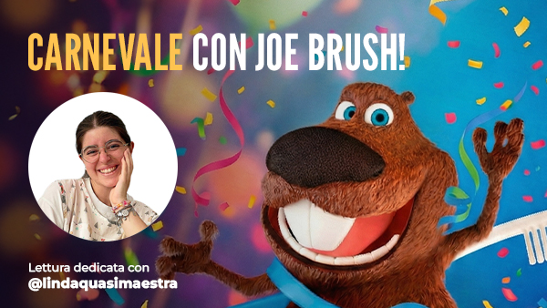 Carnevale con Joe Brush e Linda